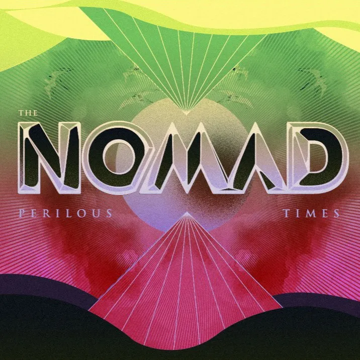 The Nomad — Perilous Times album cover